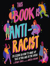 Cover image for This Book Is Anti-Racist